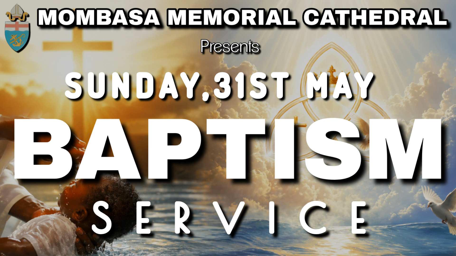 UPCOMING BAPTISM SERVICE ON TRINITY SUNDAY