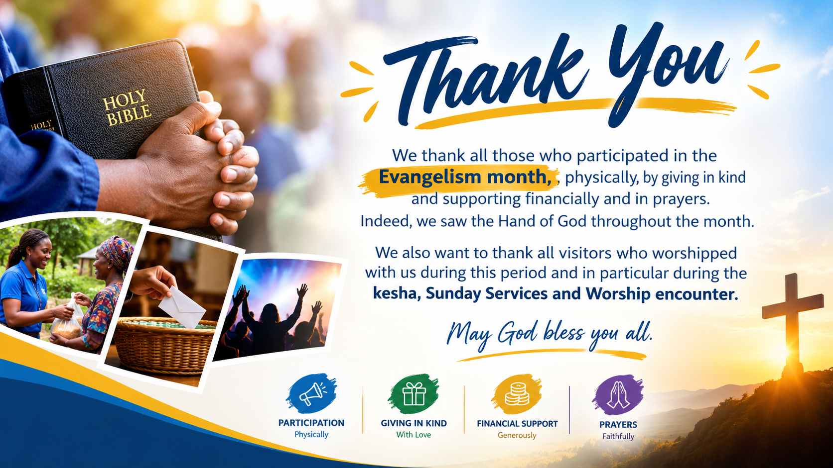 APPRECIATION FOR SUPPORT DURING EVANGELISM MONTH ACTIVITIES