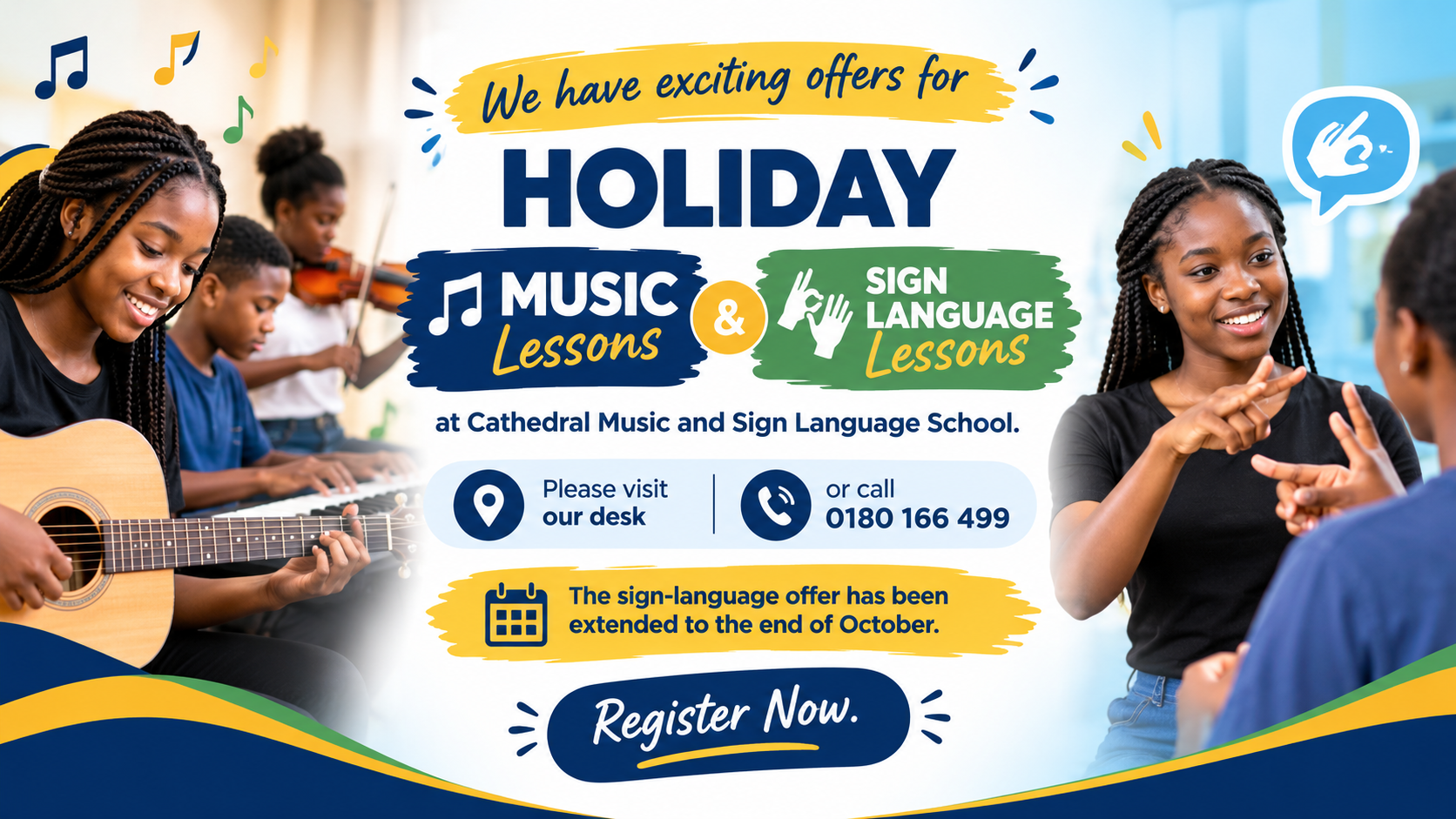 HOLIDAY MUSIC LESSONS AND SIGN LANGUAGE CLASSES